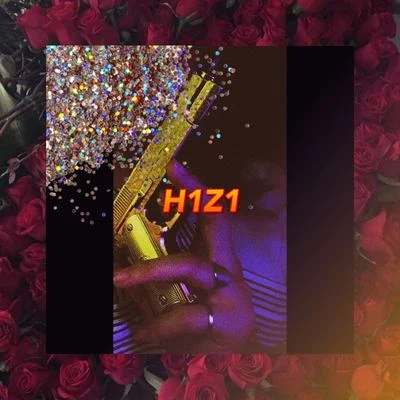 H1Z1 专辑 韩潇/Fi9江澈/Birck