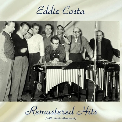 Remastered Hits 专辑 Eddie Costa