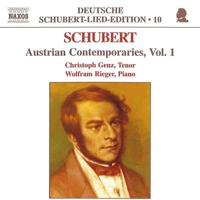 SCHUBERT, F.: Lied Edition 10 - Austrian Contemporaries, Vol. 1 專輯 La Petite Bande/Stephan Genz/Sigiswald Kuijken/Christoph Genz/Nederlands Kamerkoor