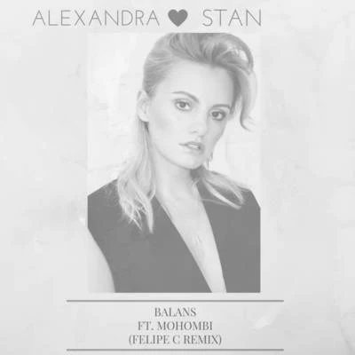 Balans (Felipe C Remix) 專輯 Alexandra Stan/VUNK