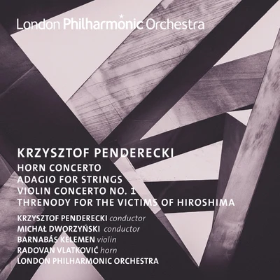 Penderecki: Horn and Violin Concertos 專輯 Radovan Vlatkovic