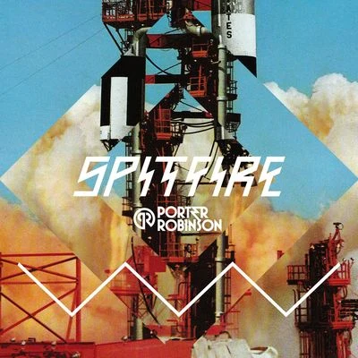 Porter Robinson Spitfire EP