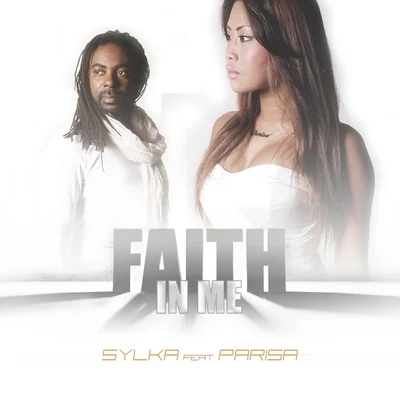 Faith in Me 专辑 DJ Flex/Sylka/Big Mj/Tence Mena/Nyti