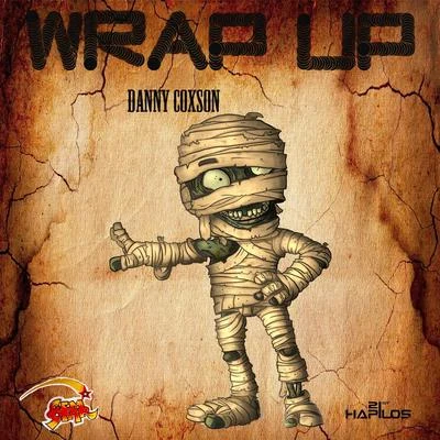 Wrap Up - Single 專輯 Danny Coxson/Blackout JA