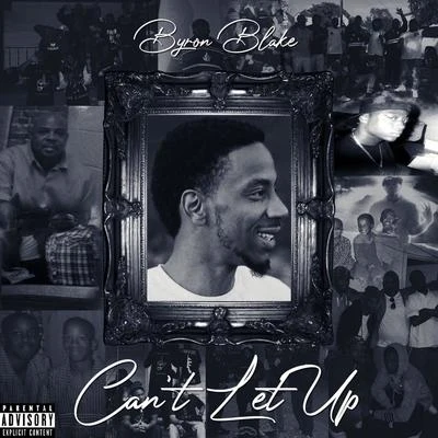 Cant Let Up 專輯 Hitman Holla/Byron Blake