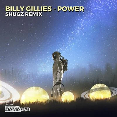 Power (Shugz Remix) 專輯 Billy Gillies/Aly & Fila