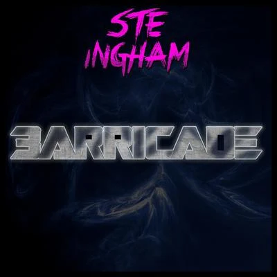 Barricade 專輯 Ste Ingham/Love Junkeez