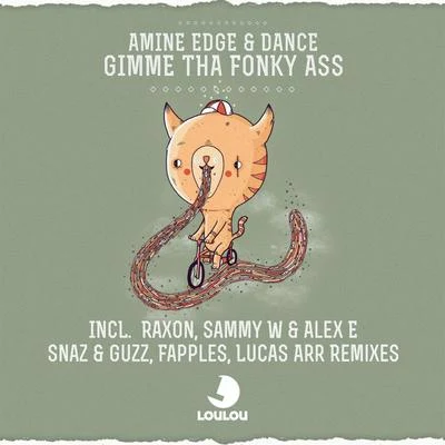 Gimme Tha Fonky Ass 專輯 Amine Edge