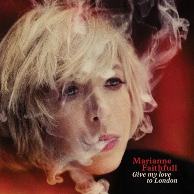 Give My Love To London 專輯 Marianne Faithfull