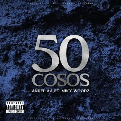 50 Cosos 專輯 Anuel AA