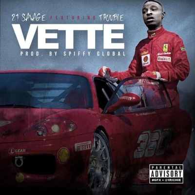 21 Savage Vette