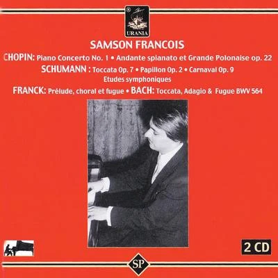 Samson Francois Plays Chopin, Schumann Franck 专辑 Samson François/Orchestre De La Société Des Concerts Du Conservatoire/Georges Tzipine