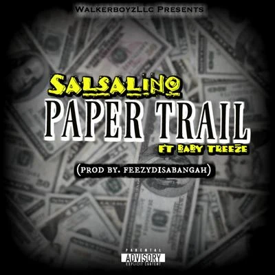 Paper Trail (feat. Baby Treeze) 專輯 AngleTeam Marvo/Salsalino