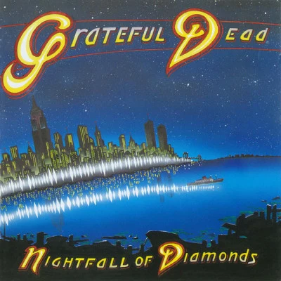 Nightfall of Diamonds (Live) 專輯 Grateful Dead