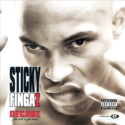 Decade 专辑 Sticky Fingaz/onyx/Fredro Starr