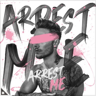 Arrest Me 專輯 Kaaze/Hawk/TZAR/Distrion/Vino