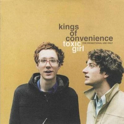 Toxic Girl 专辑 Kings of Convenience