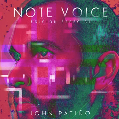 Note Voice Edicion Especial 專輯 John Patiño/Snova