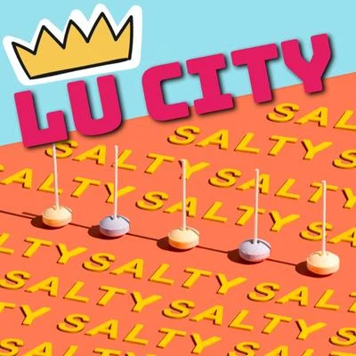 Salty 專輯 Lu City/Rachelle Allison