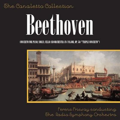 Ludwig Van Beethoven: Concerto For Piano, Violin, Cello And Orchestra In C Major, Op. 56 ("Triple Concerto") 专辑 Radio symphony orchestra