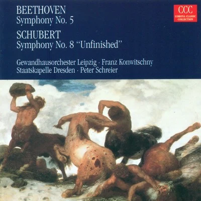 Ludwig van Beethoven: Symphony No. 5Franz Schubert: Symphony No. 8, "Unfinished" 专辑 Franz Konwitschny