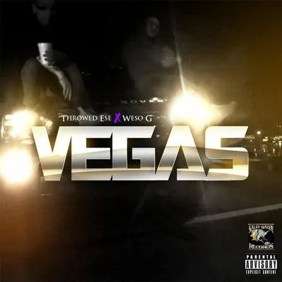 Vegas 專輯 Lil 2z/Throwed Ese