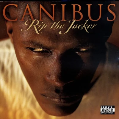 Rip The Jacker 專輯 Canibus/The Architect