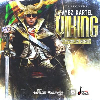 Vybz Kartel Viking (Vybz Is King)