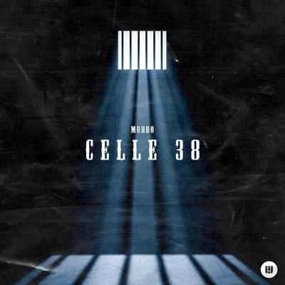 Celle 38 專輯 Murro