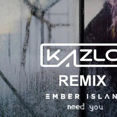 KazloSunnie WilliamsARMNHMR Need You (Kazlo Remix)