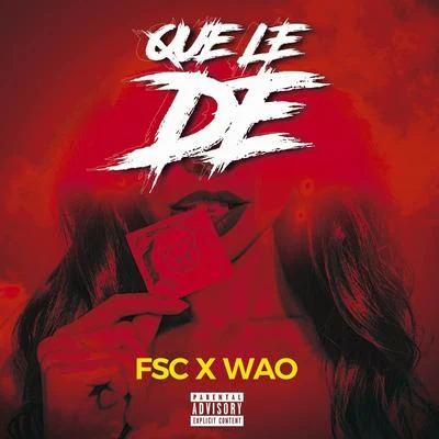 Que Le Dé 專輯 WAO/LUFT/Tom Rezende/BD/Samhara