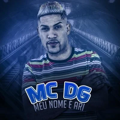 Meu Nome É Ari 專輯 Wynnie/MC DG