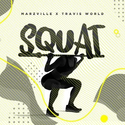 Squat 專輯 Dan Evens/Patrice Roberts/Travis World