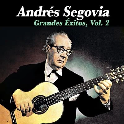 Grandes Éxitos, Vol. 2 專輯 Andrés Segovia/Guillermo Gomez