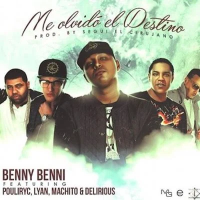 Me Olvido El Destino 專輯 Benny Benni