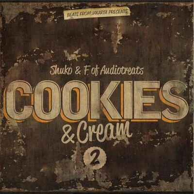 Cookies Cream 2 專輯 Shuko/Zac Flewids/Origami Beats