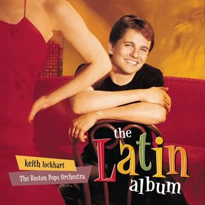 The Latin Album 專輯 Keith Lockhart