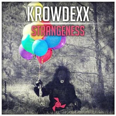 Strangeness 專輯 Krowdexx