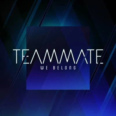 We Belong 專輯 Teammate/Daddys Groove