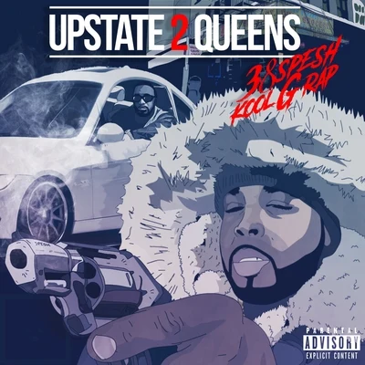 Upstate 2 Queens 專輯 38 Spesh/Flee Lord