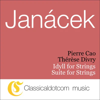 Leoš Janácek, Idyll For Strings, Vi3 專輯 Radoslav Kvapil/Leoš Janácek