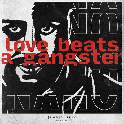 Love Beats a Gangster 專輯 NANO/MY FIRST STORY