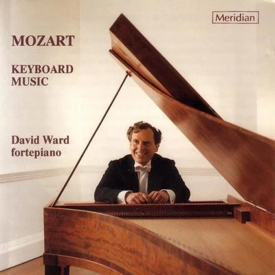 Mozart: Keyboard Music 專輯 David Ward