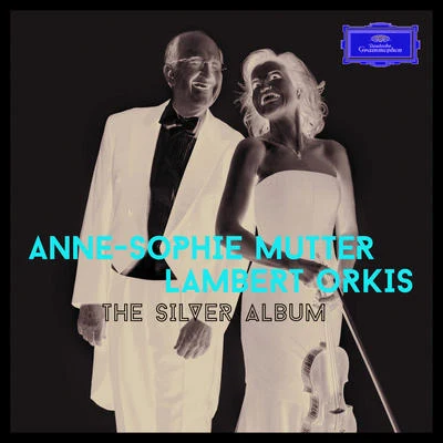 The Silver Album 專輯 Bruno Giuranna/Anne-Sophie Mutter/Mstislav Rostropovich