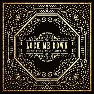 Lock Me Down 專輯 Alawn/Jackies Boy