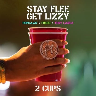 2 Cups 专辑 Stay Flee Get Lizzy/DoRoad