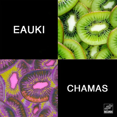 Chamas 專輯 Eauki