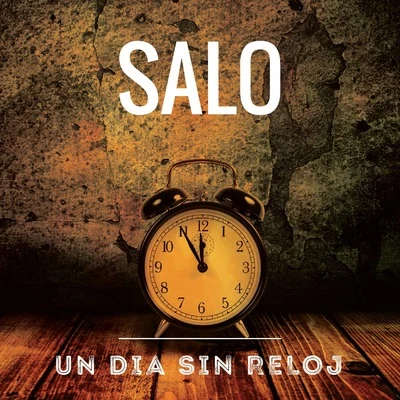 Un Dia Sin Reloj 专辑 Luis Guinea/Efra Ardila/Salo