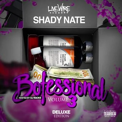 Bofessional Vol. 3 專輯 Shady Nate