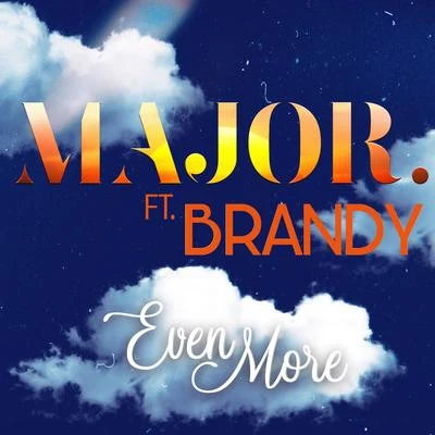 Even More (Remix) 專輯 BRANDY